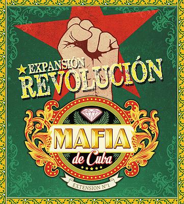Mafia de Cuba : Revolucion